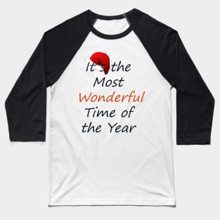 Most Wonderful Time of the Year Baseball T-Shirt